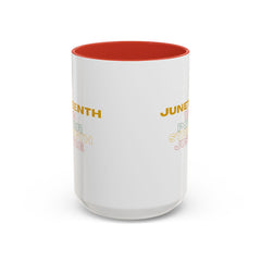 Juneteenth Accent Coffee Mug - Power, Strength, Justice - Celebration Gift for Heritage Awareness
