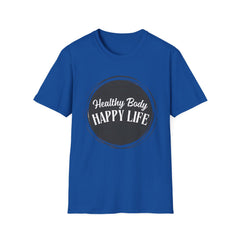 Healthy Body Happy Life Unisex Softstyle T-Shirt