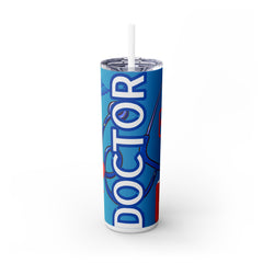 Doctor Skinny Tumbler with Straw, 20oz - Perfect Gift for Healthcare Professionals