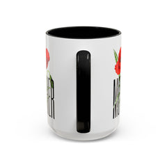 Mother's Day Accent Coffee Mug - Floral Design 11oz & 15oz