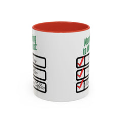 Funny Morning Coffee Mug - To Do List Design for Coffee Lovers