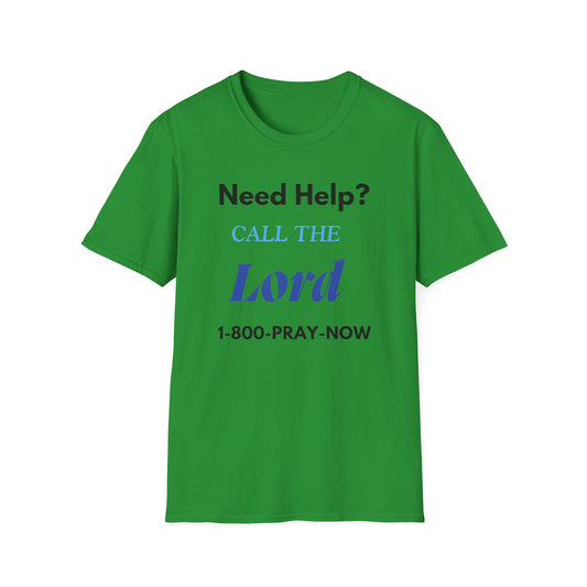 Need Help? Call The Lord Unisex Softstyle T-Shirt | Inspirational Faith Tee