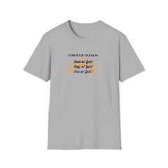 Todays Goals God Inspirational T-Shirt