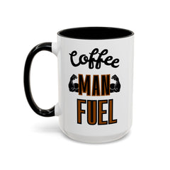 Coffee Man Fuel Mug - Motivational Accent Coffee Mug for Men