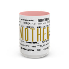 Empowering Motherhood Coffee Mug | Thoughtful Gift for Moms | 11oz & 15oz