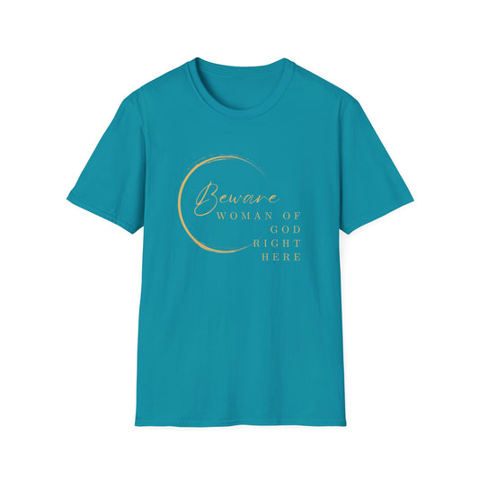Beware Woman of God T-Shirt
