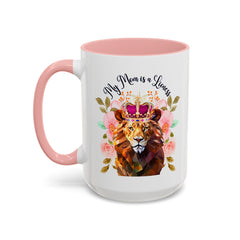 Mom's Lioness Accent Coffee Mug - Floral Design, Mother's Day Gift, 11oz & 15oz