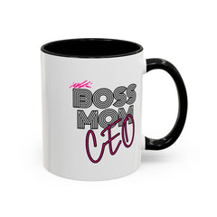 Boss Mom CEO Accent Coffee Mug - Stylish 11oz & 15oz Ceramic Cup for Empowered Women
