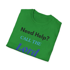 Need Help? Call The Lord Unisex Softstyle T-Shirt | Inspirational Faith Tee
