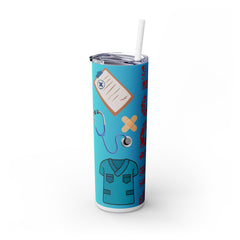 Inspirational Nurse Skinny Tumbler with Straw | Perfect Gift for Healthcare Heroes