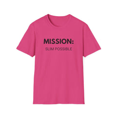 Mission Slim Possible Unisex Softstyle T-Shirt