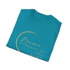 Beware Woman of God T-Shirt