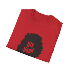His Head - Inspirational Graphic Tee
