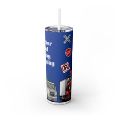 Truck Driver Skinny Tumbler with Straw - 20oz | Fun and Functional Travel Mug